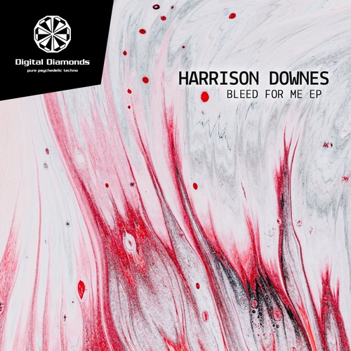 Harrison Downes - Bleed For Me [DD103]